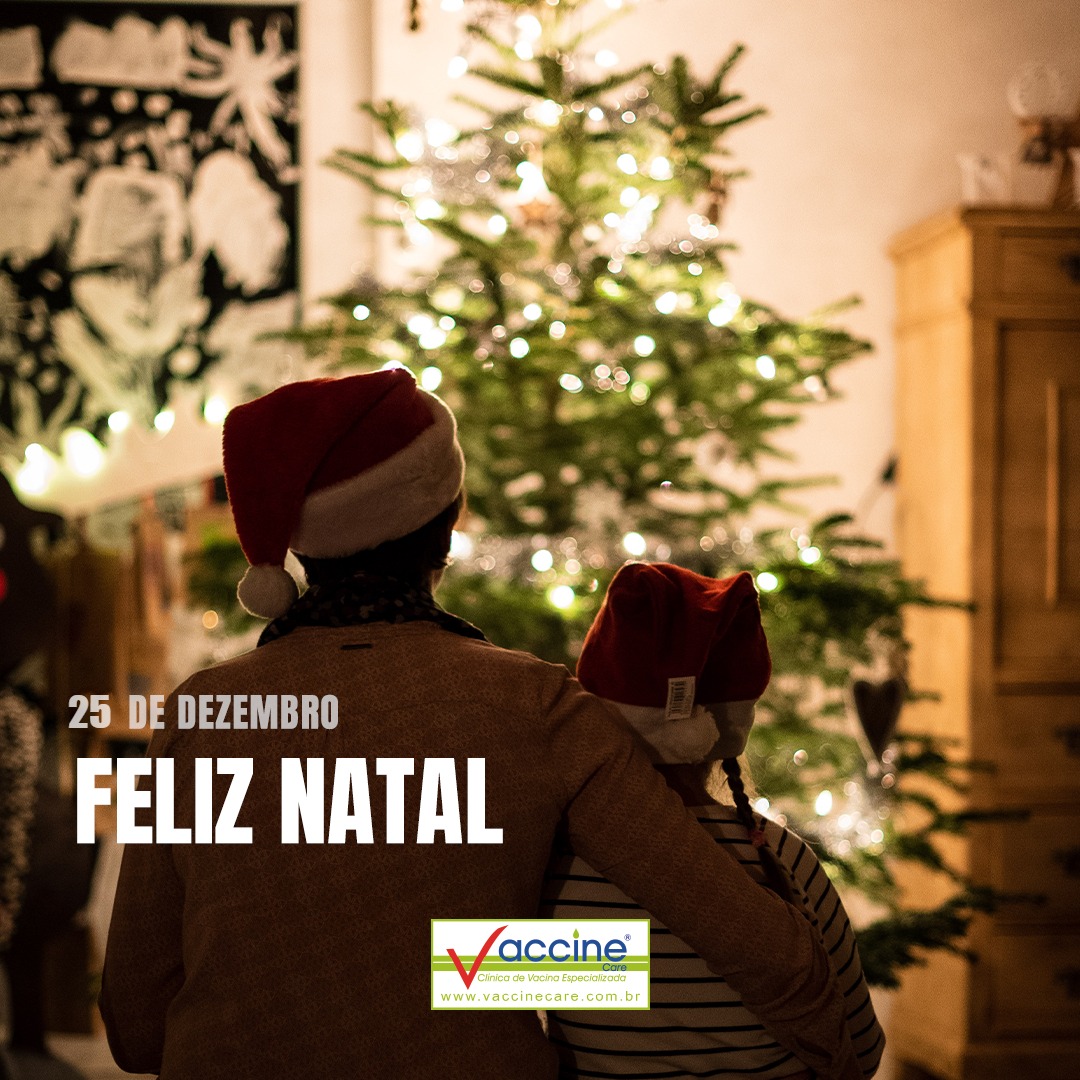 Feliz Natal! - Vaccine Care Feliz Natal! - Vaccine Care