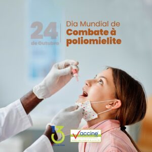 24 de outubro, dia nacional do combate a poliomielite. 